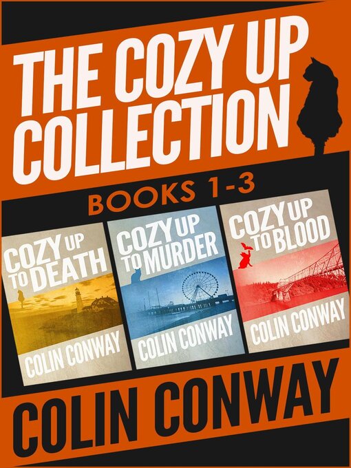 Title details for Cozy Up to Death-Murder-Blood by Colin Conway - Wait list